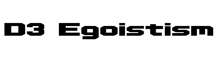 D3 Egoistism Font