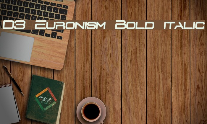 D3 Euronism Bold italic Font examples