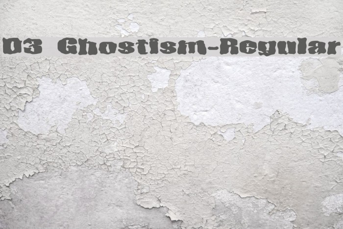 D3 Ghostism-Regular Font examples