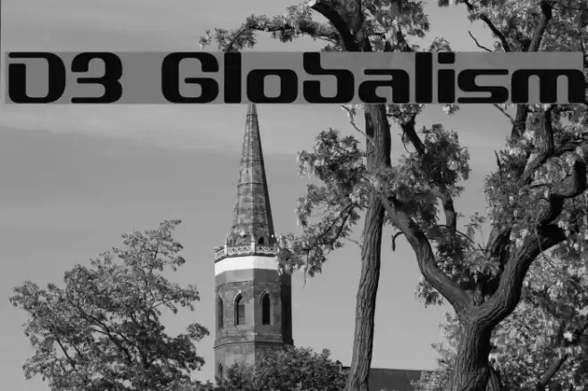 D3 Globalism Font examples