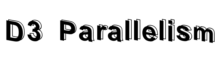 D3 Parallelism Font