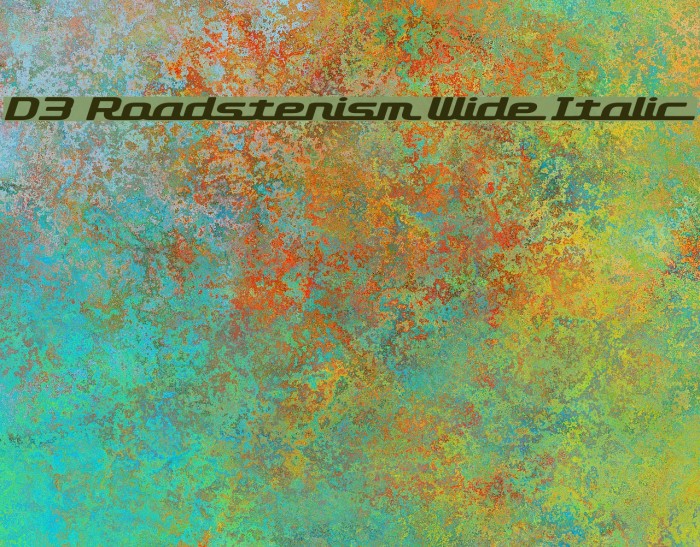 D3 Roadsterism Wide Italic Font examples