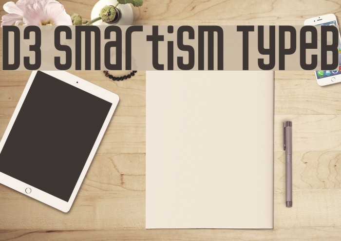 D3 Smartism TypeB Font examples