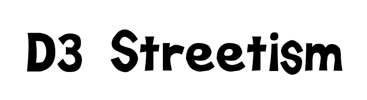 D3 Streetism Font