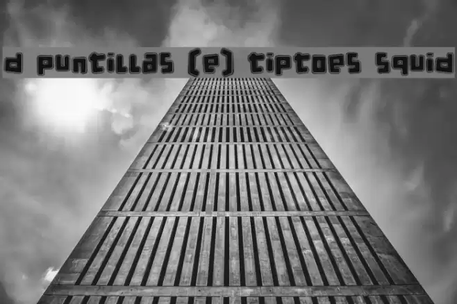 d puntillas [e] tiptoes squid Font examples