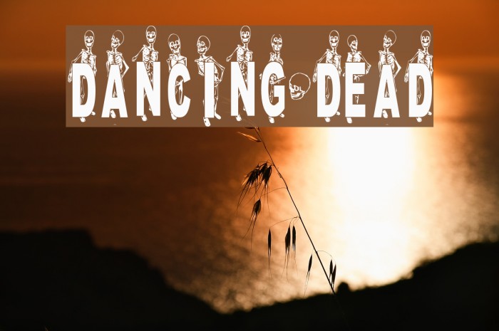 DANCING-DEAD Font examples