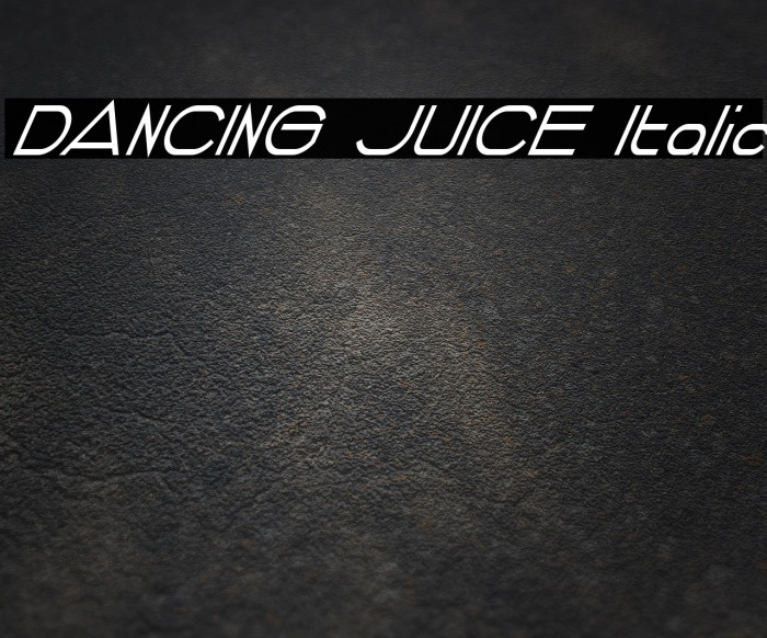 DANCING JUICE Italic Font examples