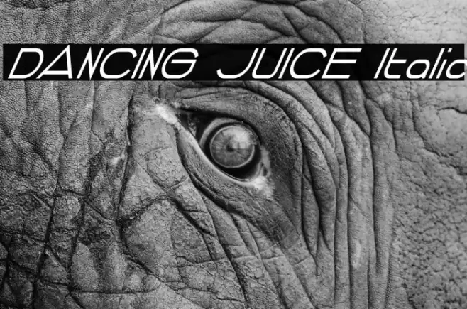 DANCING JUICE Italic Example 2