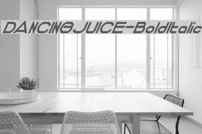 DANCINGJUICE-BoldItalic Font examples