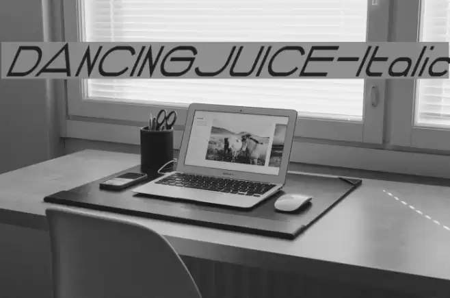 DANCINGJUICE-Italic Font examples