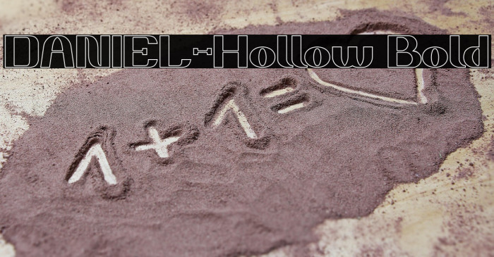 DANIEL-Hollow Bold Example 2