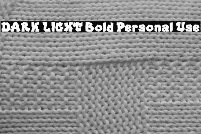DARK LIGHT Bold Personal Use Font examples