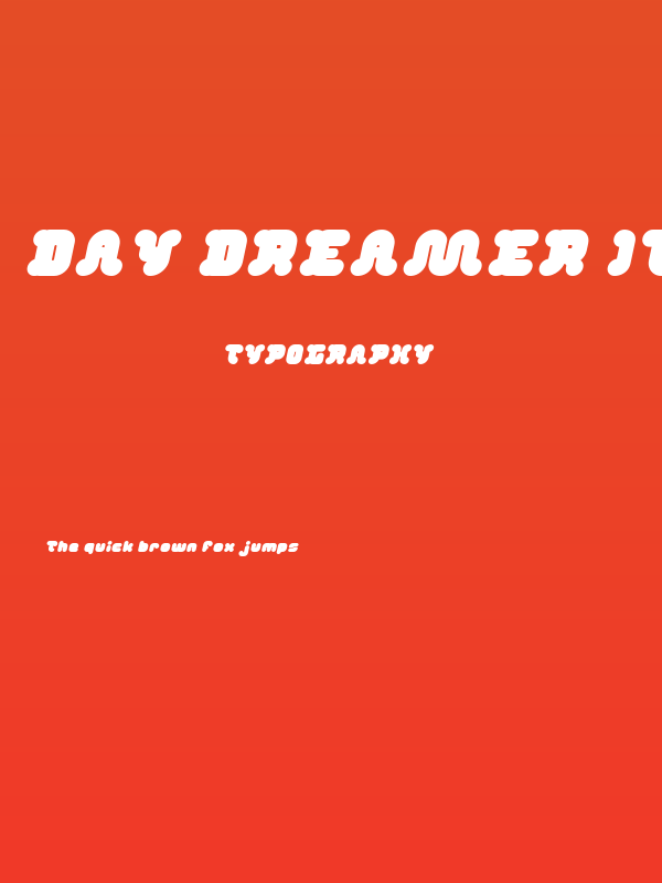 DAY DREAMER Italic Poster