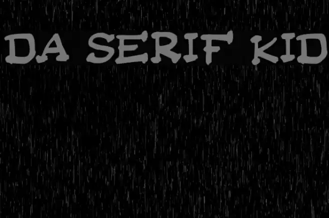 Da Serif Kid Font examples