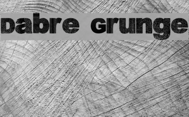 Dabre Grunge Font examples