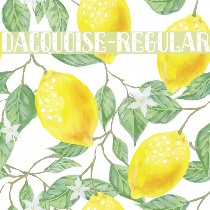Dacquoise-Regular Font examples