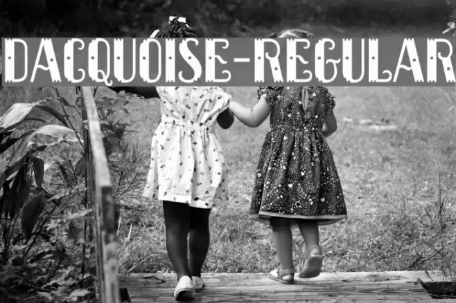 Dacquoise-Regular Font examples