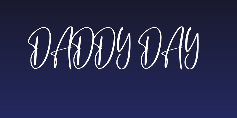 Daddy Day Social Header