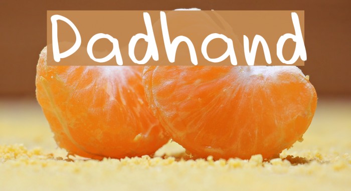 Dadhand Font examples