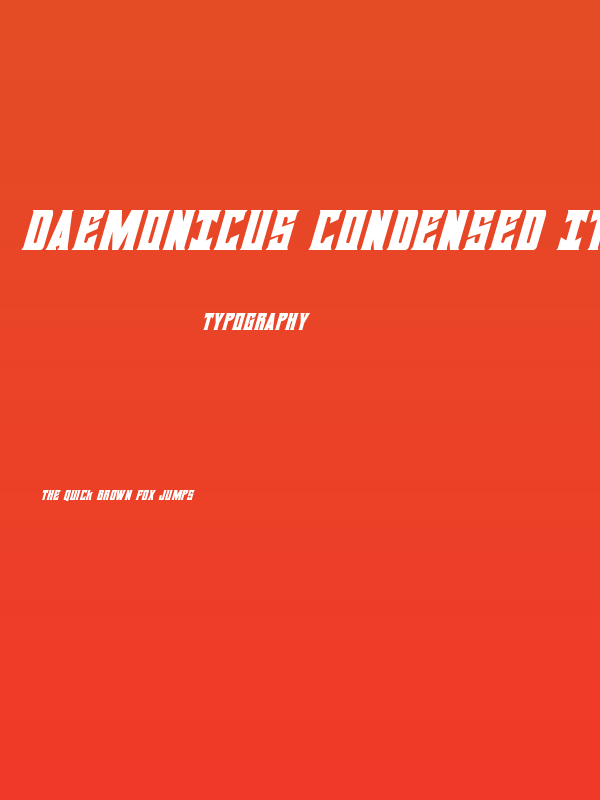 Daemonicus Condensed Italic Poster