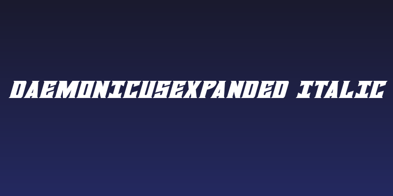 DaemonicusExpanded Italic Social Header