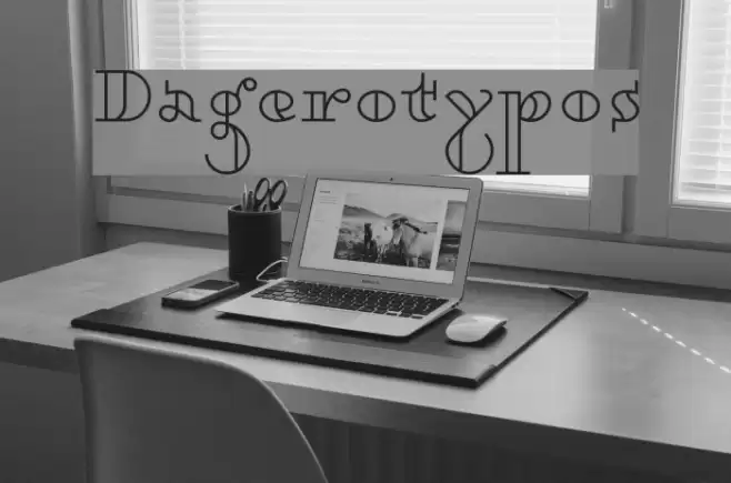 Dagerotypos Font examples
