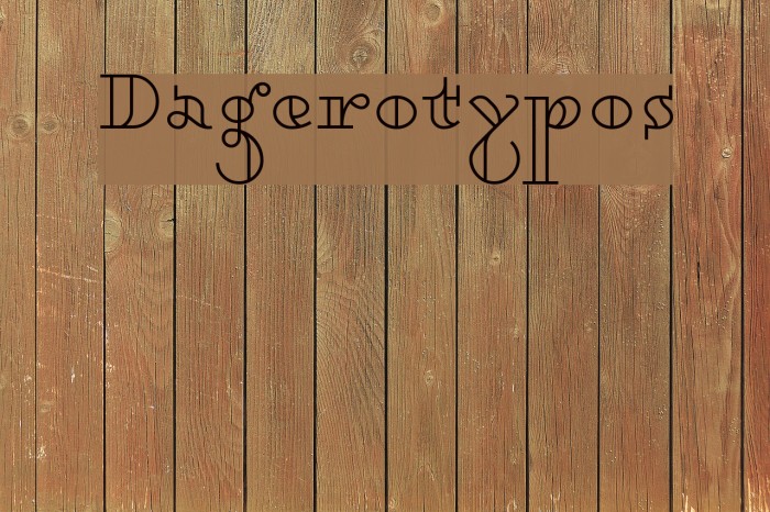 Dagerotypos Font examples