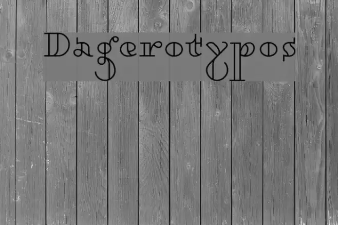 Dagerotypos Font examples