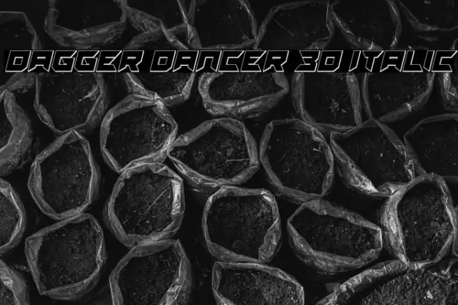 Dagger Dancer 3D Italic フォント examples