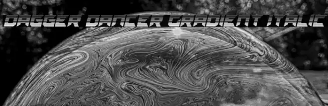 Dagger Dancer Gradient Italic 字体 examples