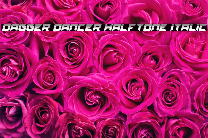 Dagger Dancer Halftone Italic Example 2