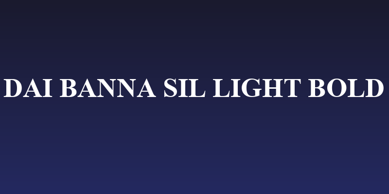 Dai Banna SIL Light Bold Social Header