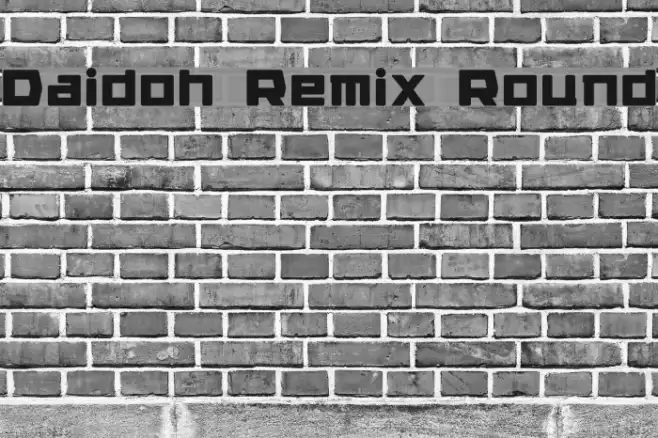 Daidoh Remix Round Example 2