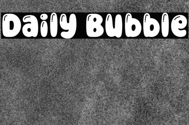 Daily Bubble Font examples