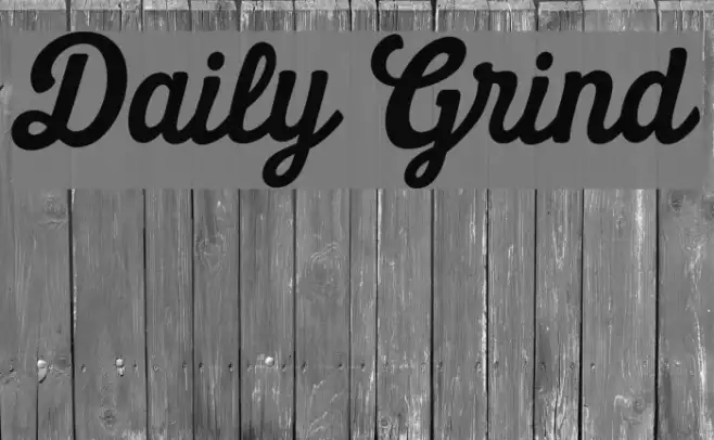 Daily Grind Example 3
