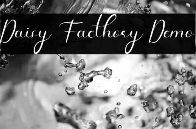 Daisy Facthory Demo Font examples