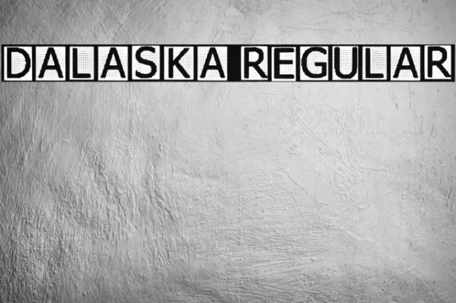 Dalaska Regular Font examples