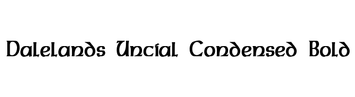 Dalelands Uncial Condensed Bold  لخطوط تنزيل