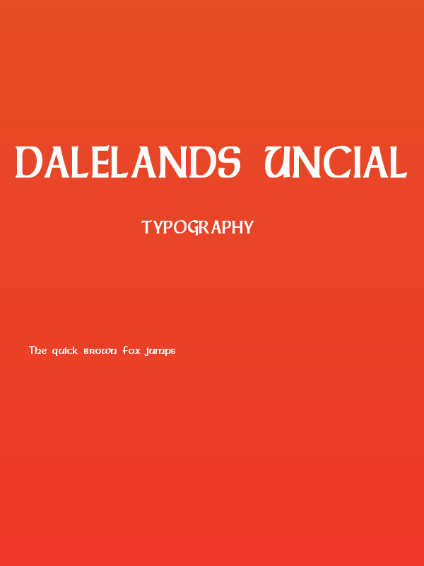 Dalelands Uncial Condensed Bold Poster