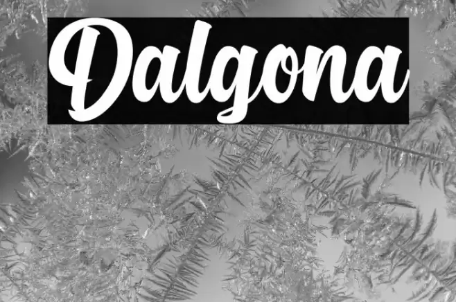 Dalgona Font examples