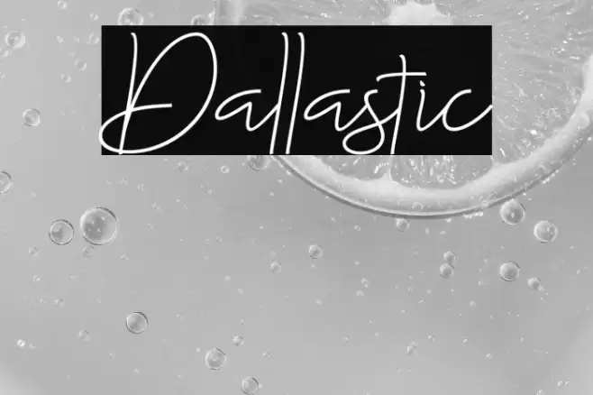 Dallastic Font examples