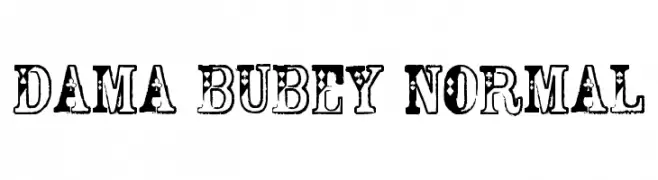 Dama Bubey Normal  नि: शुल्क फ़ॉन्ट्स डाउनलोड