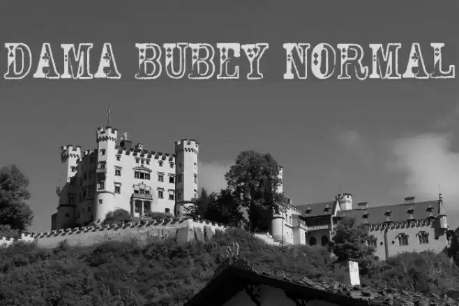 Dama Bubey Normal Font examples