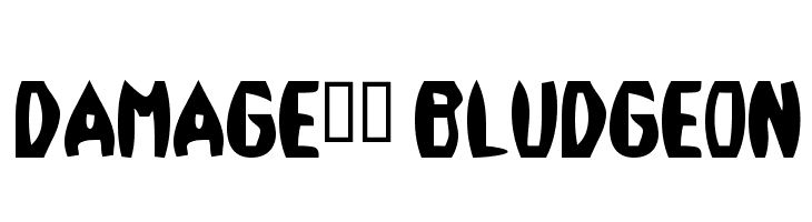 Damage!` Bludgeon Font