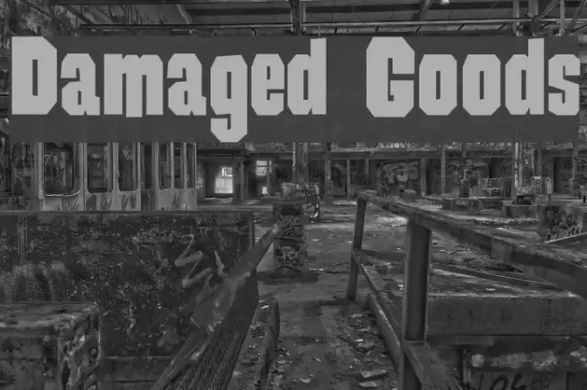 Damaged Goods Font examples