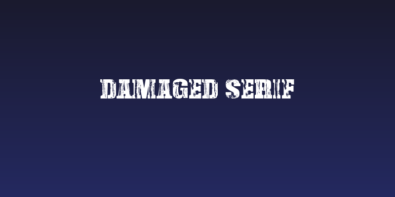 Damaged Serif Social Header
