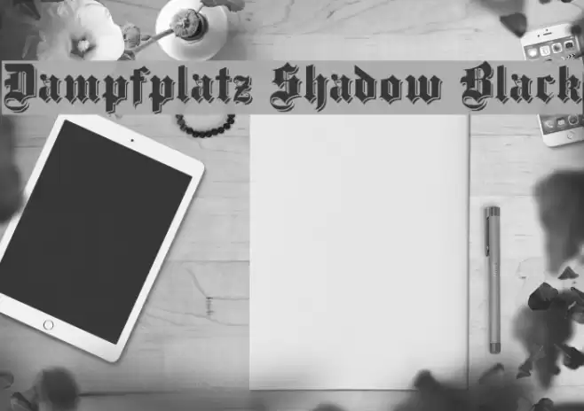 Dampfplatz Shadow Black Font examples