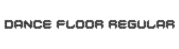 Dance Floor Regular  baixar fontes gratis