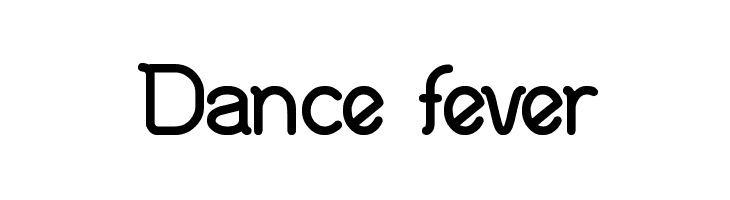 Dance fever Font