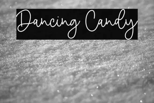 Dancing Candy Font examples